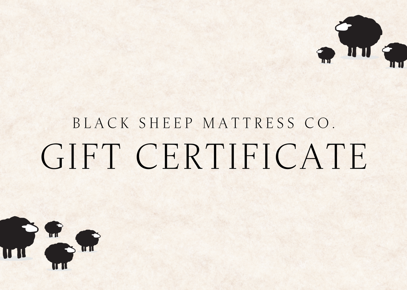 Black Sheep Mattress Gift Certificate